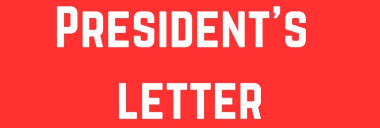 Red background with white letters the read President's letter